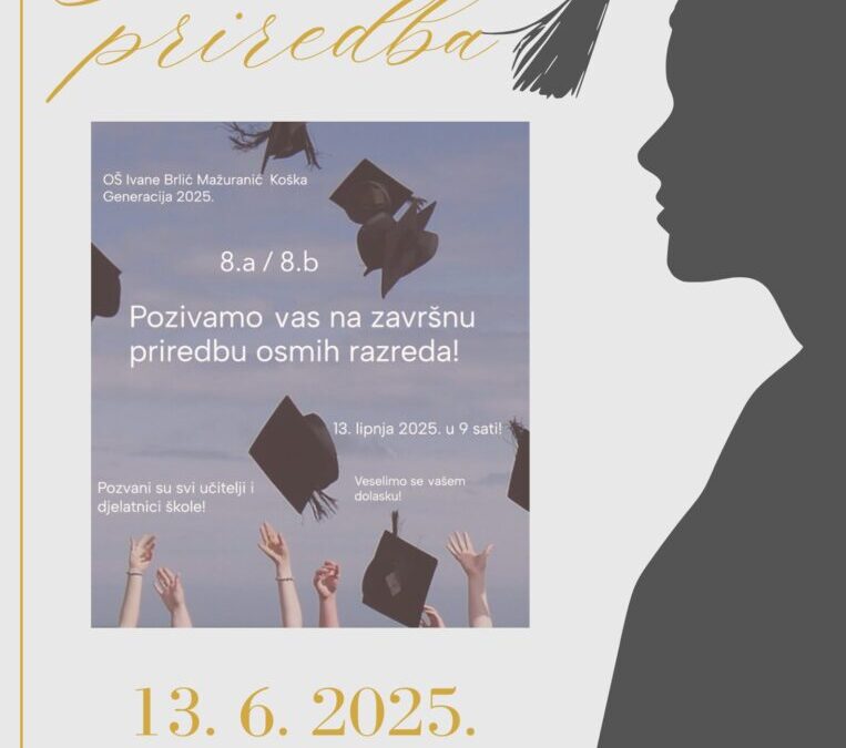 NAJAVA: Završna priredba učenika 8. razreda